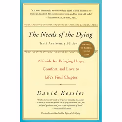 ISBN The Needs of the Dying, Livre de poche, 256 pages