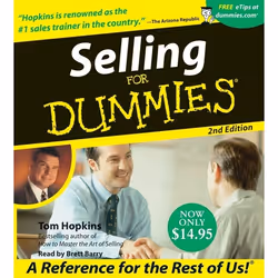 ISBN Selling For Dummies CD 2nd Edition, Tom Hopkins, HarperAudio, 0 x 0 x 0 mm, Business & Economics/Sales & Selling/General