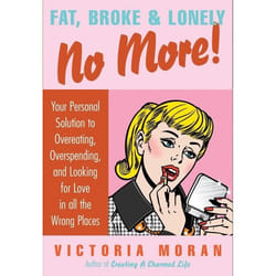 ISBN Fat, Broke & Lonely No More livre Couverture rigide