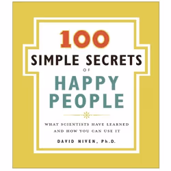 ISBN The 100 Simple Secrets of Happy People, Livre de poche, 208 pages