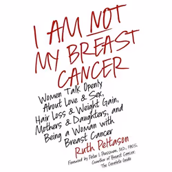 ISBN I Am Not My Breast Cancer, Couverture rigide, 400 pages