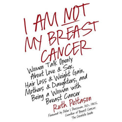 ISBN I Am Not My Breast Cancer livre Couverture rigide