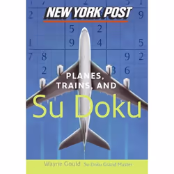 ISBN New York Post Planes, Trains, and Sudoku, Livre de poche, 192 pages