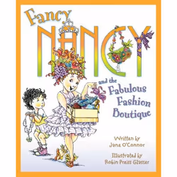 ISBN Fancy Nancy and the Fabulous Fashion Boutique, Couverture rigide, 32 pages