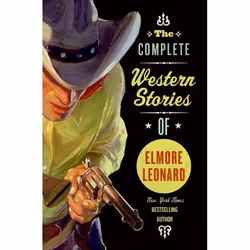 ISBN The Complete Western Stories of Elmore Leonard, Livre de poche, 576 pages