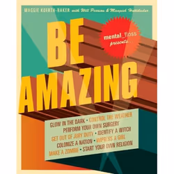 ISBN Mental Floss Presents Be Amazing, Livre de poche, 320 pages