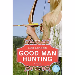 ISBN Good Man Hunting, Livre de poche, 368 pages