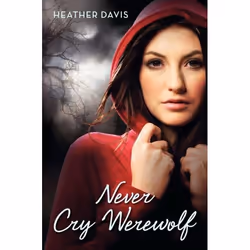 ISBN Never Cry Werewolf, Livre broché, 224 pages