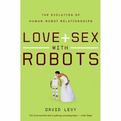 ISBN Love and Sex with Robots, Livre de poche, 352 pages