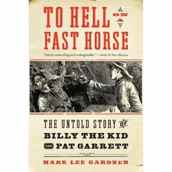 ISBN To Hell on a Fast Horse, Livre de poche, 336 pages