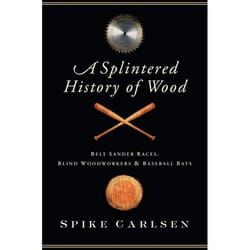 ISBN A Splintered History of Wood livre Couverture rigide