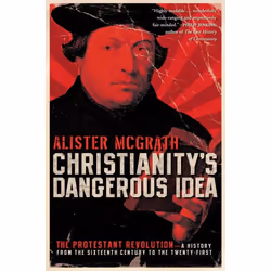 ISBN Christianity's Dangerous Idea, Livre de poche, 560 pages