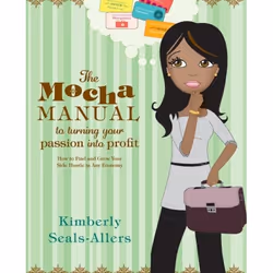 ISBN The Mocha Manual to Turning Your Passion into Profit, Livre de poche, 304 pages