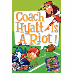ISBN My Weird School Daze #4: Coach Hyatt Is a Riot!, 112 pages