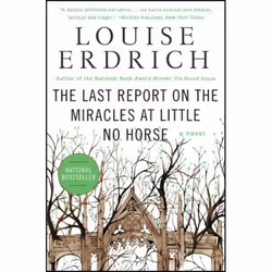 ISBN The Last Report on the Miracles at Little No Horse, Livre de poche, 400 pages