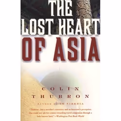 ISBN The Lost Heart of Asia, Livre de poche, 400 pages