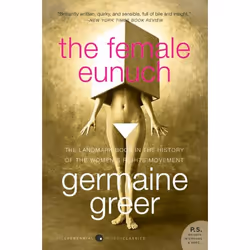 ISBN The Female Eunuch, Livre de poche, 432 pages