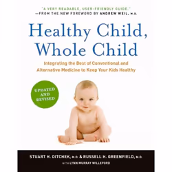 ISBN Healthy Child, Whole Child, Livre de poche, 352 pages