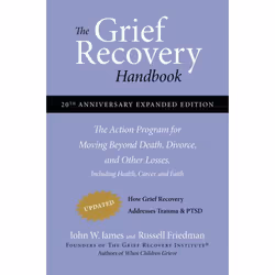 ISBN The Grief Recovery Handbook, 20th Anniversary Expanded Edition, Livre de poche, 240 pages