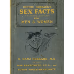 ISBN Doctor Hubbard's Sex Facts for Men and Women, Livre de poche, 160 pages