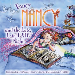 ISBN Fancy Nancy and the Late, Late, LATE Night, Marchandise, 24 pages
