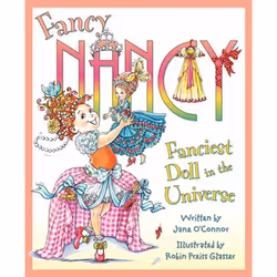 ISBN Fancy Nancy: Fanciest Doll in the Universe, 32 pages