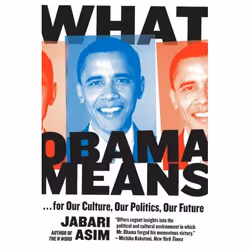 ISBN What Obama Means, Livre de poche, 240 pages