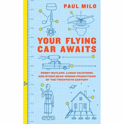 ISBN Your Flying Car Awaits, Livre de poche, 304 pages