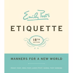 ISBN Emily Post's Etiquette, 18th Edition, Couverture rigide, 736 pages