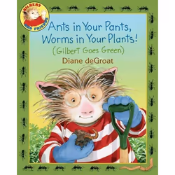 ISBN Ants in Your Pants, Worms in Your Plants!, Couverture rigide, 32 pages