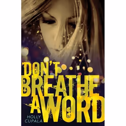 ISBN Don't Breathe a Word, Livre broché, 320 pages