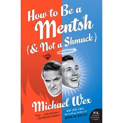 ISBN How to Be a Mentsh (and Not a Shmuck), Livre de poche, 240 pages