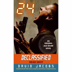 ISBN 24 Declassified: Head Shot, Édition de poche, 384 pages