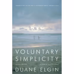 ISBN Voluntary Simplicity Second Revised Edition, Livre de poche, 240 pages