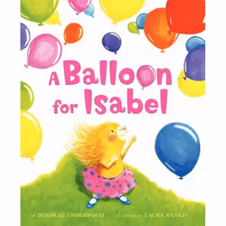 ISBN A Balloon for Isabel, Couverture rigide, 32 pages