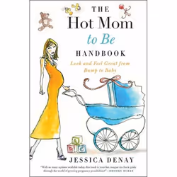 ISBN The Hot Mom to Be Handbook, Livre de poche, 352 pages