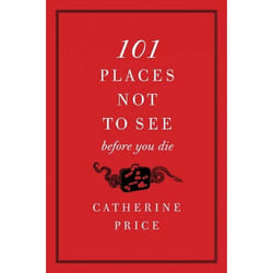 ISBN 101 Places Not to See Before You Die livre Livre de poche