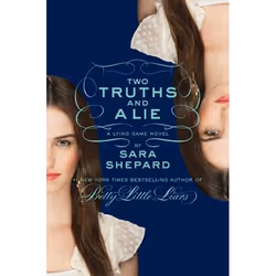 ISBN The Lying Game #3: Two Truths and a Lie, Couverture rigide, 304 pages