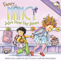 ISBN Fancy Nancy: JoJo's First Day Jitters, Marchandise, 16 pages