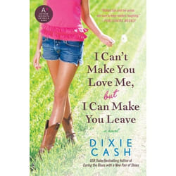 ISBN I Can't Make You Love Me, but I Can Make You Leave livre Livre de poche 336 pages