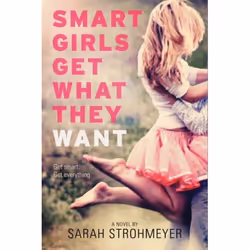 ISBN Smart Girls Get What They Want, Livre broché, 368 pages