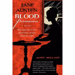 ISBN Jane Austen: Blood Persuasion, Livre de poche, 304 pages