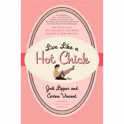 ISBN Live Like a Hot Chick, Livre de poche, 256 pages