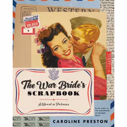 ISBN The War Bride's Scrapbook, Couverture rigide, 224 pages