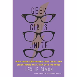 ISBN Geek Girls Unite, Livre de poche, 208 pages