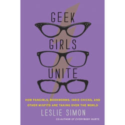 ISBN Geek Girls Unite livre Livre de poche