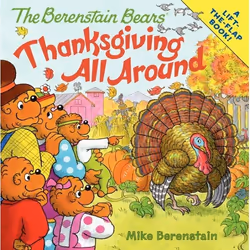 ISBN The Berenstain Bears: Thanksgiving All Around, Marchandise, 16 pages
