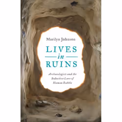 ISBN Lives in Ruins, Couverture rigide, 288 pages