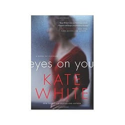 Eyes on You: A Novel of Suspense - [Version Originale]
