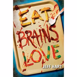ISBN Eat, Brains, Love, Livre broché, 352 pages